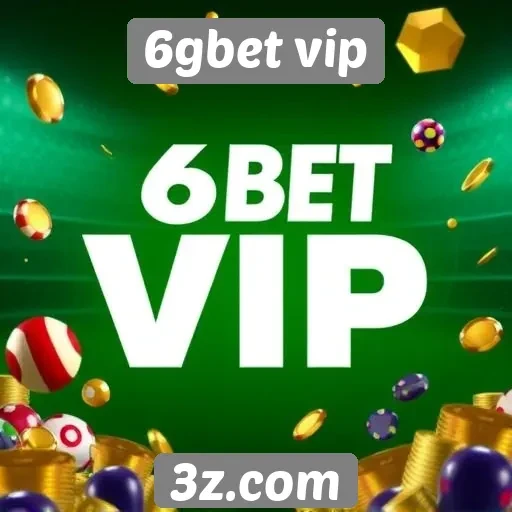 Promoções e bônus atraentes no 6gbet vip